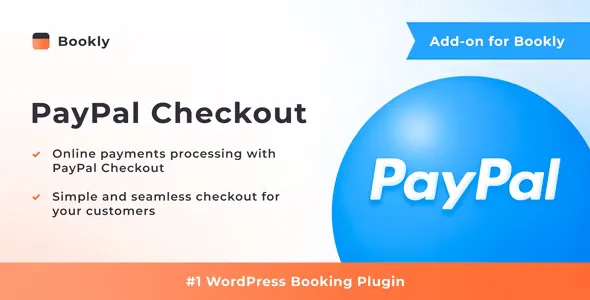 Bookly PayPal Checkout (Add-on) v2.6