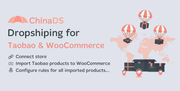 ChinaDS v1.0.3 - WooCommerce Tmall-Taobao Dropshipping
