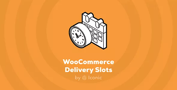 Iconic WooCommerce Delivery Slots v2.4.0