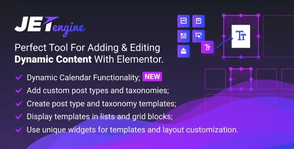 JetEngine v3.5.2 - Adding & Editing Dynamic Content