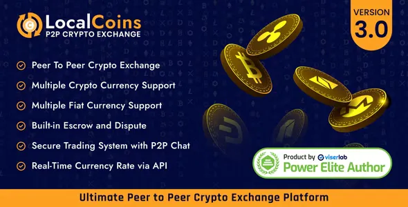 LocalCoins v3.0 - Ultimate Peer to Peer Crypto Exchange Platform