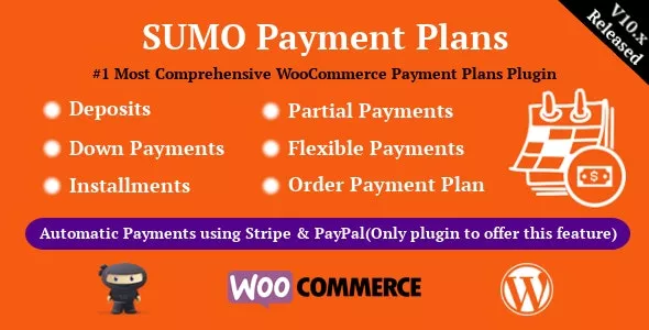 SUMO WooCommerce Payment Plans v10.9 - Deposits, Down Payments, Installments, Variable Payments
