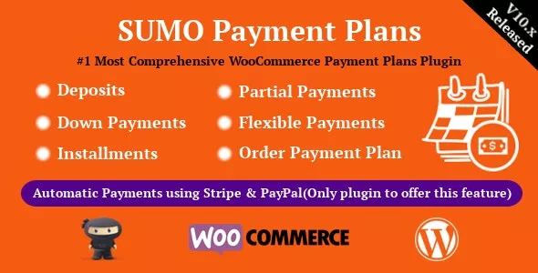 SUMO WooCommerce Payment Plans v11.0.0 - Deposits, Down Payments, Installments, Variable Payments