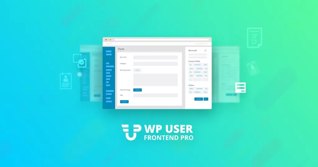 WP User Frontend Pro v4.0.9 - Ultimate Frontend Solution for WordPress