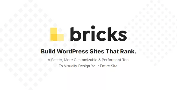 Bricks - Visual Site Builder for WordPress