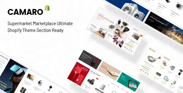 Camaro v2.0 - Gadgets & Digital Fashion Super Market Minimalist Shopify Section Theme