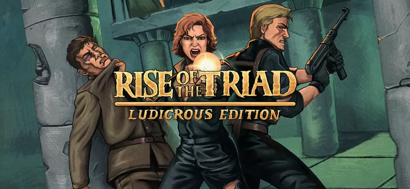 Rise of the Triad - Ludicrous Edition Repack