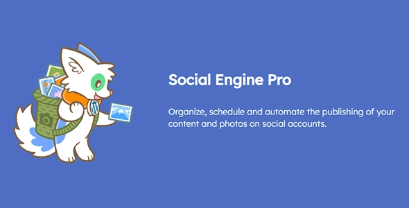 Social Engine - Schedule Social Media Posts Pro