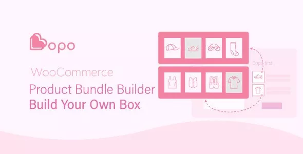 Bopo - WooCommerce Product Bundle Builder - Build Your Own Box