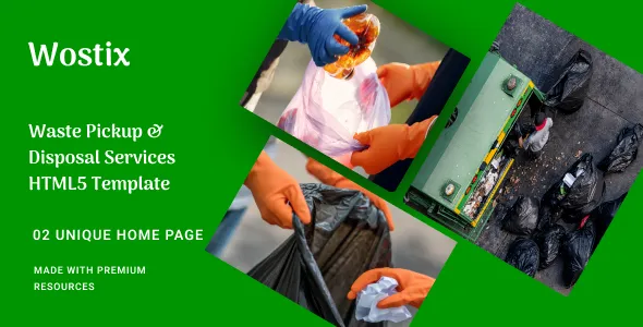 Wostix - Waste Pickup & Disposal Services HTML5 Template