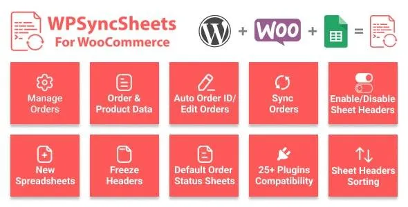 WPSyncSheets WooCommerce Google Spreadsheet Addon