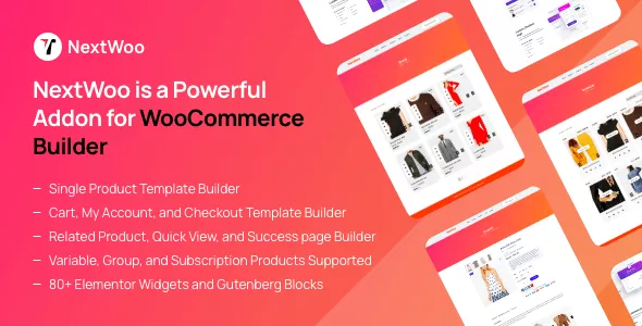 NextWoo Pro - Woocommerce Builder for Elementor & Gutenberg