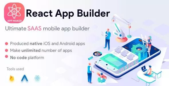 React App Builder - SaaS, Unlimited Number of Apps