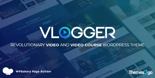 Vlogger - Professional Video & Tutorials WordPress Theme