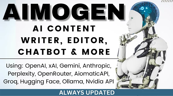 Aimogen Pro - All-in-One AI Content Writer, Editor, ChatBot & Automation Toolkit