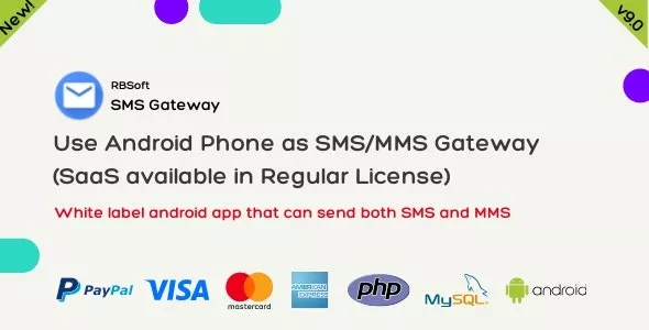 SMS Gateway - Use Your Android Phone as SMS/MMS Gateway (SaaS)