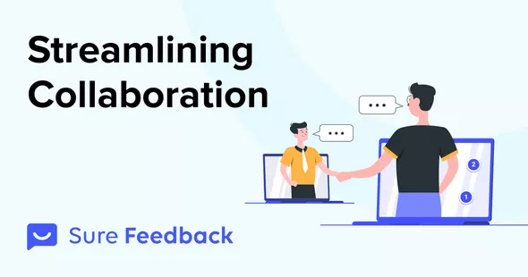 SureFeedback - Collaborate Better with Teams and Clients