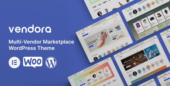 Vendora - Multi-Vendor Marketplace WordPress Theme