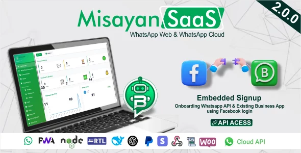Misayan SaaS - Multi-Tenant WhatsApp: Chatbots, WooCommerce Integration & API Access