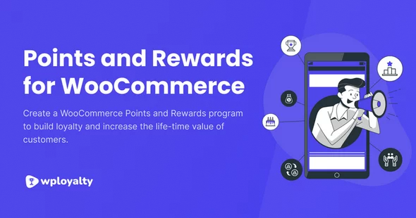 WPLoyalty - WooCommerce Points and Rewards Plugin